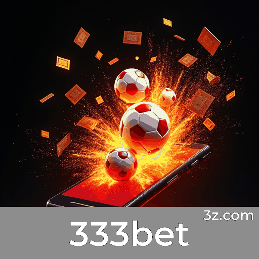 333bet: Precisão e Excelência em Apostas Esportivas